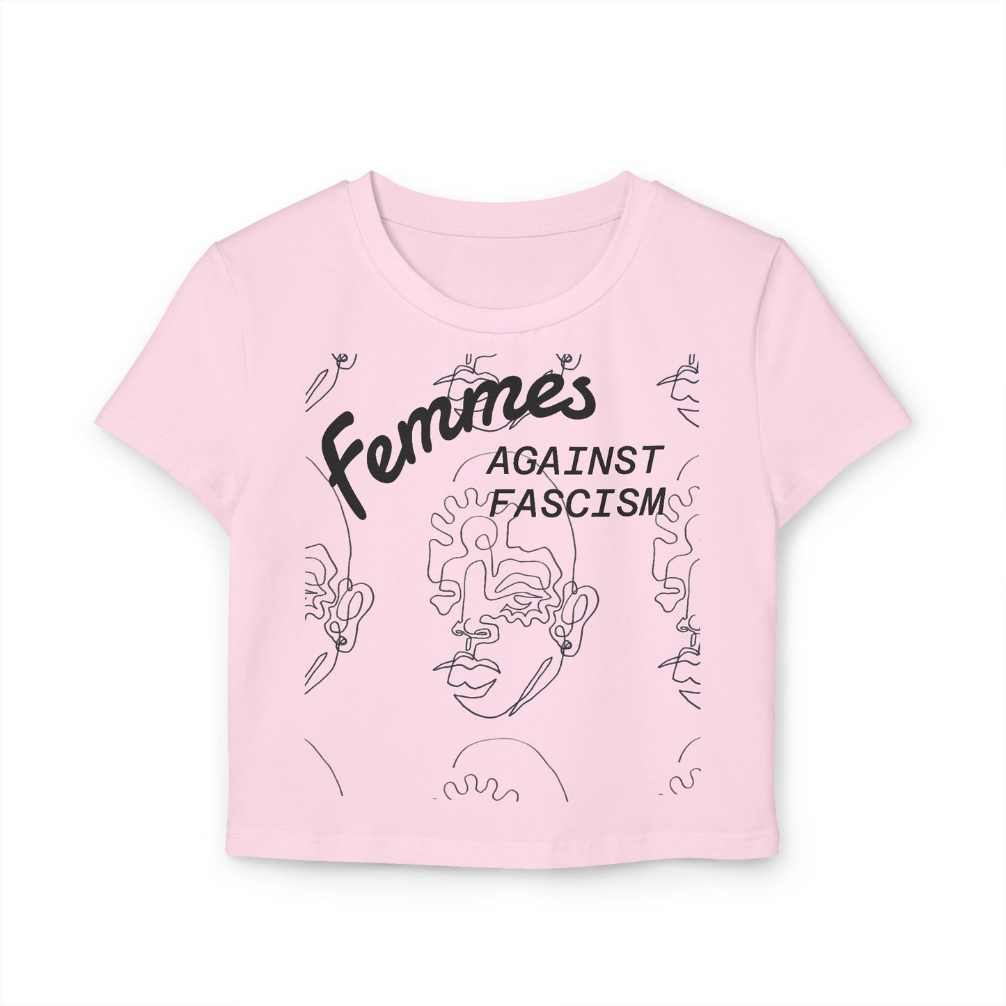 Femmes Against Facism tight baby tee