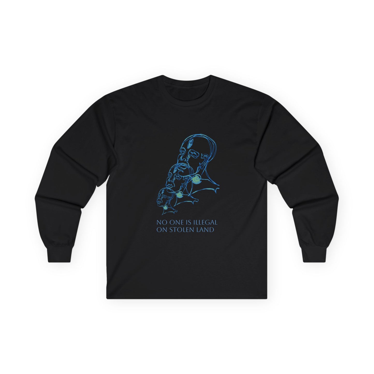 No One is Illegal on Stolen Land Long Sleeve Tee