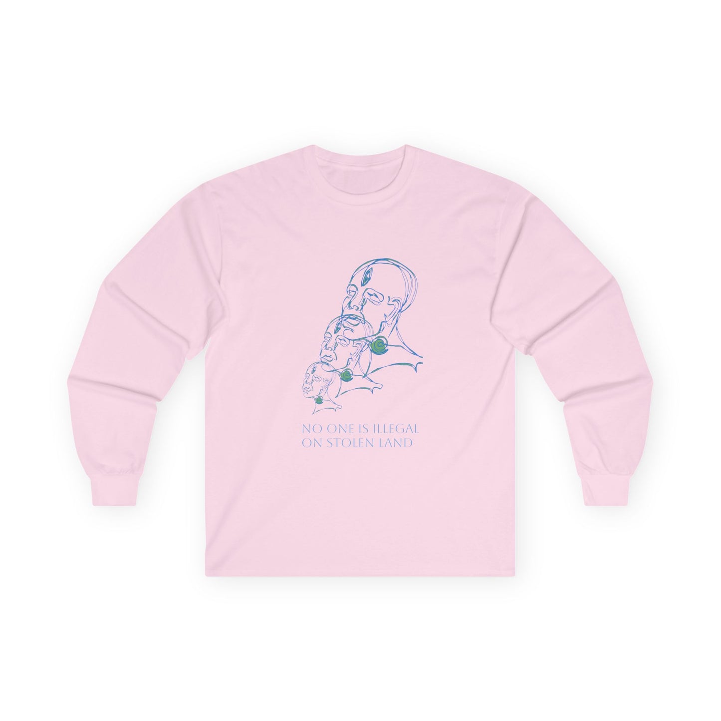 No One is Illegal on Stolen Land Long Sleeve Tee