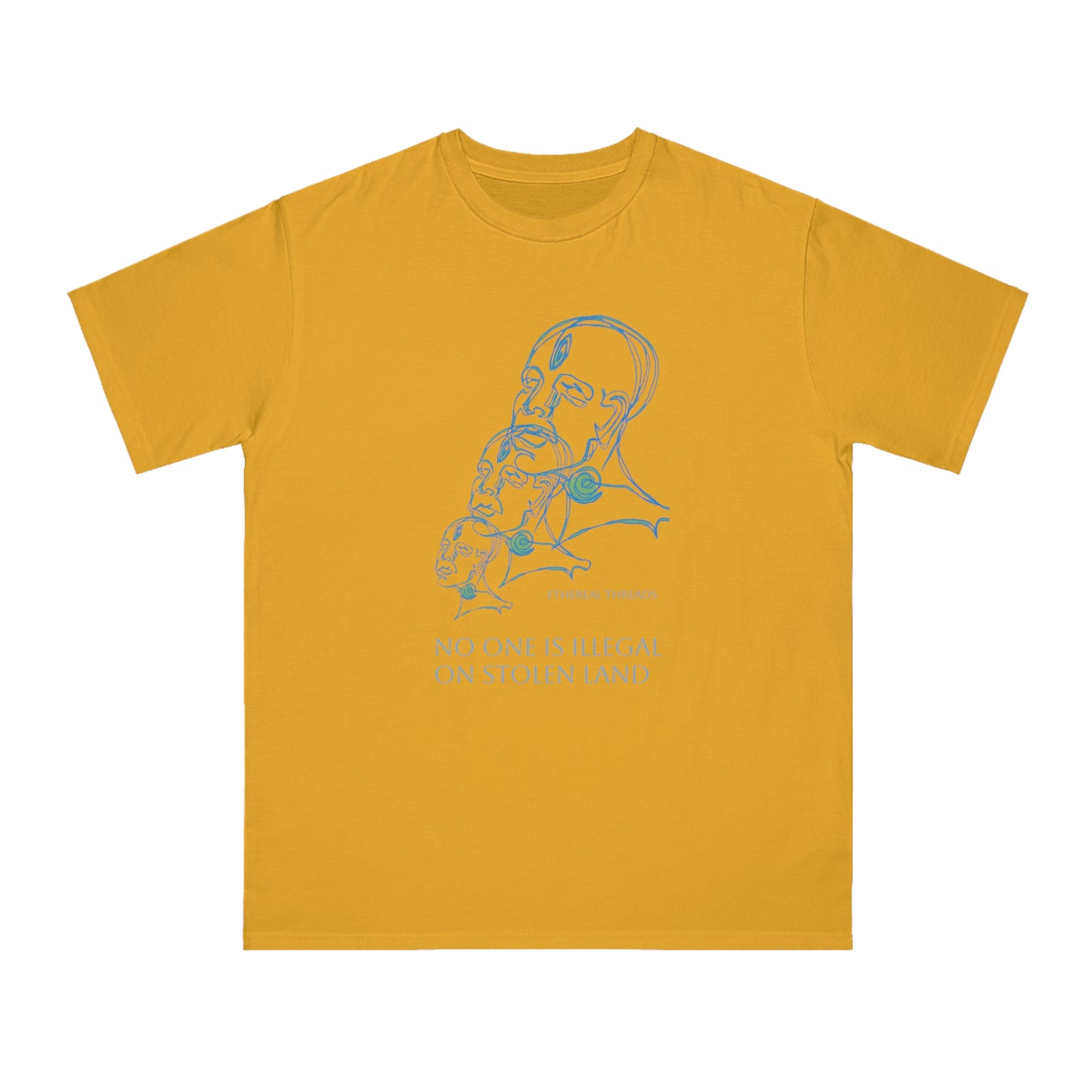 No one is illegal on stolen land- Organic Unisex Classic T-Shirt